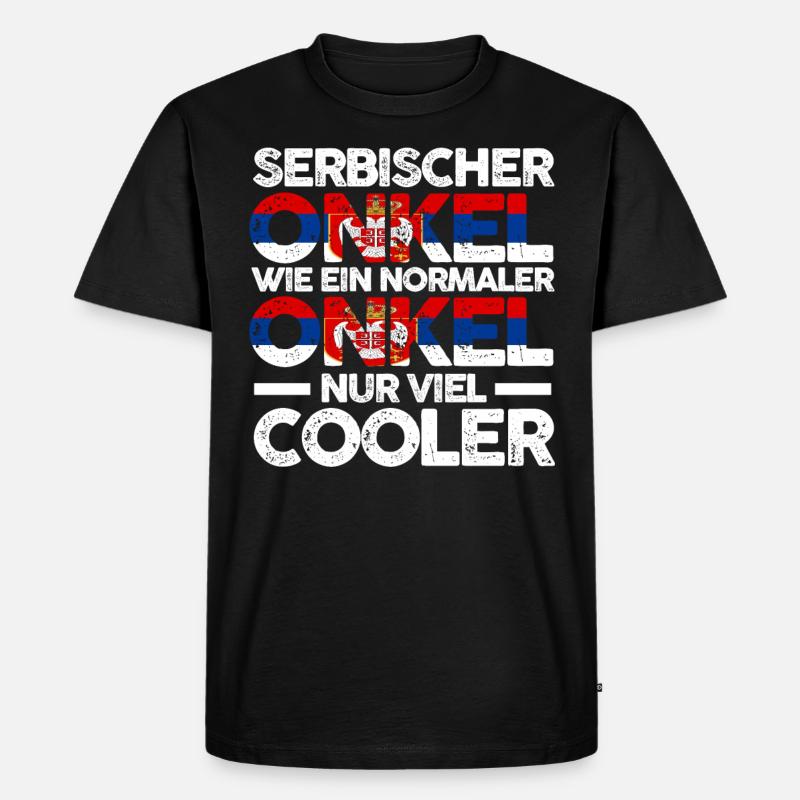 Serbe Onkel Serbien - Männer Premium Bio T-Shirt - Schwarz