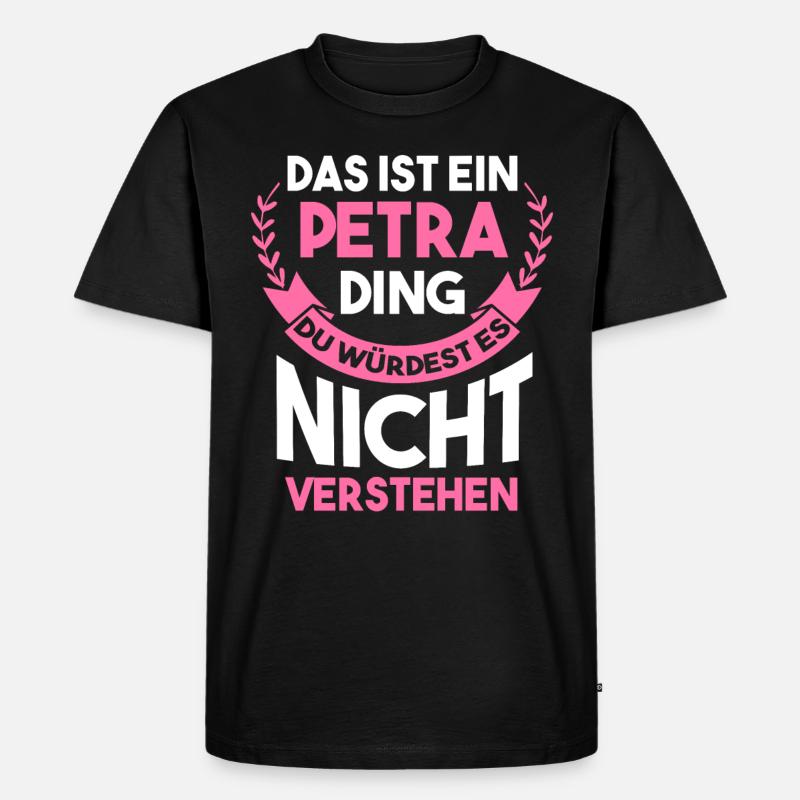 Name Petra - Männer Premium Bio T-Shirt - Schwarz
