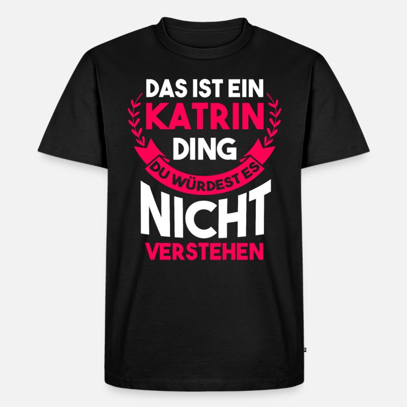 Katrin - Männer Premium Bio T-Shirt - Schwarz