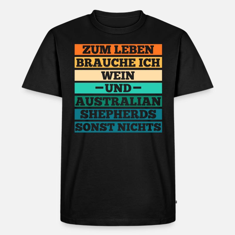 Wein Australian Shepherd Hund Aussie - Männer Premium Bio T-Shirt - Schwarz