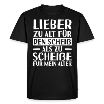 Trop vieux pour cette merde - T-shirt Premium bio Homme - noir - Devant - Nico (187cm)