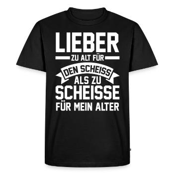 Trop vieux pour cette merde - T-shirt Premium bio Homme - noir - Devant - Nico (187cm)
