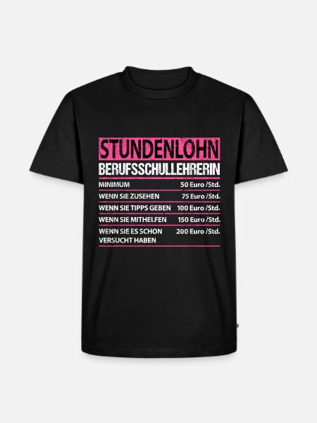 Berufsschullehrerin Berufsschule lustige Sprüche - Männer Premium Bio T-Shirt - Schwarz