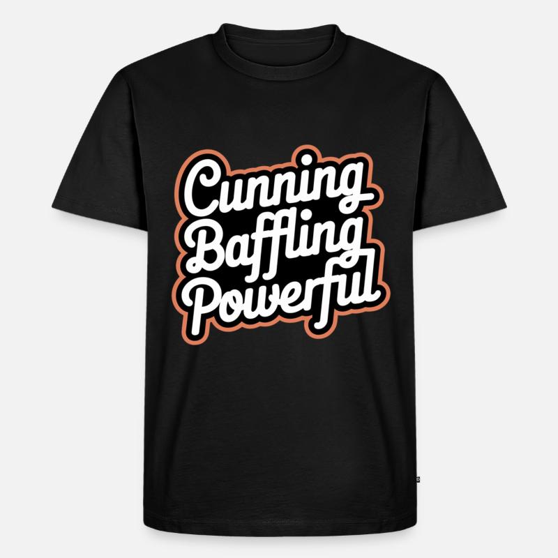 Cunning Baffling Powerful 8 - Männer Premium Bio T-Shirt - Schwarz