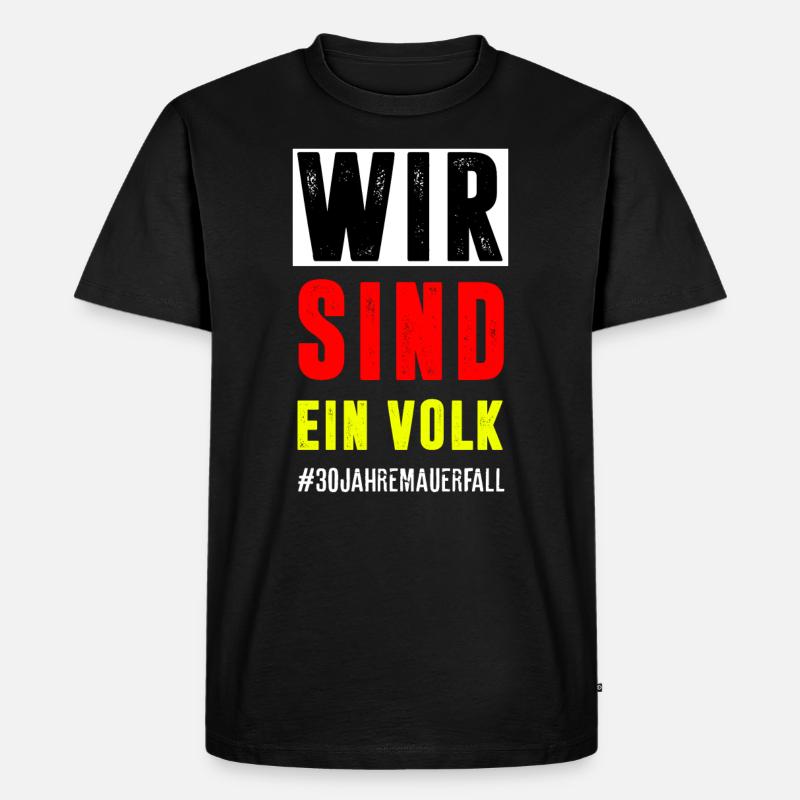 WIR SIND EIN VOLK - Männer Premium Bio T-Shirt - Schwarz