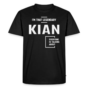 I'm That Legendary Kian Funny Name Kian - Men's Premium Organic T-Shirt - black - Front - Nico (187cm)