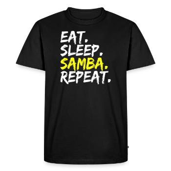 Eat Sleep Samba Repeat Dance Outfit Latina Latino - Men's Premium Organic T-Shirt - black - Front - Nico (187cm)