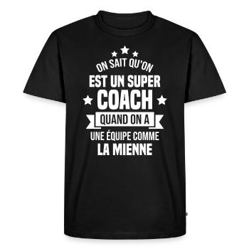 On Sait Qu'on Est Un Super Coach - T-shirt Premium bio Homme - noir - Devant - Nico (187cm)