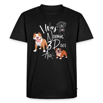 J’étais normal il y a 3 chiens pour l’amour des chiots - T-shirt Premium bio Homme - noir - Devant - Nico (187cm)