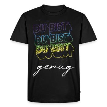 Du bist genug - Du bist toll so wie du bist - Mut - Männer Premium Bio T-Shirt - Schwarz - Vorne - Nico (187cm)