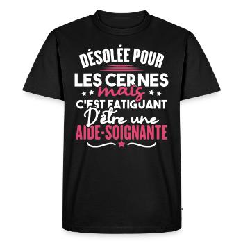 Désolée c'est fatiguant d'être une aide soignante - T-shirt Premium bio Homme - noir - Devant - Nico (187cm)