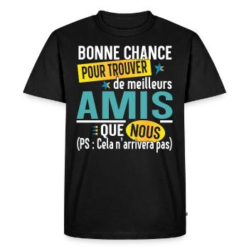 Ami Amie Amitié Cadeau Pote Copain Copine Collègue - T-shirt Premium bio Homme - noir - Devant - Nico (187cm)