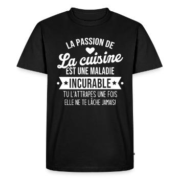 la passion de la cuisine est une maladie incurable - T-shirt Premium bio Homme - noir - Devant - Nico (187cm)