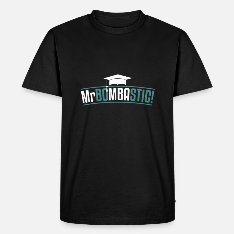 Mr Bombastic Geschenk - Männer Premium Bio T-Shirt - Schwarz