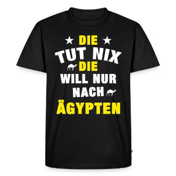 Will only go to Egypt YOU - Men's Premium Organic T-Shirt - black - Front - Nico (187cm)