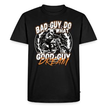 Bad people do what good people dream of - Men's Premium Organic T-Shirt - black - Front - Nico (187cm)