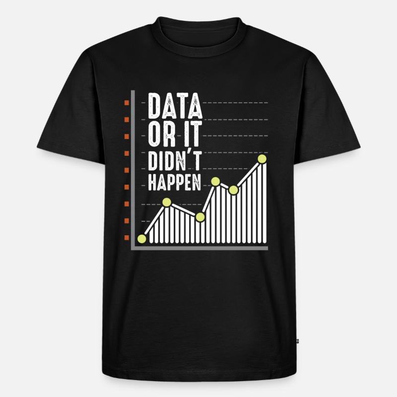 Daten Nerd Analytiker Statistiker Wissenschaftleri - Männer Premium Bio T-Shirt - Schwarz