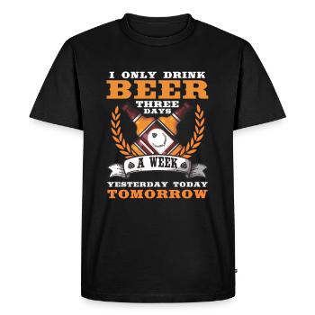 Funny beer drinker addicted party garden alcohol - Men's Premium Organic T-Shirt - black - Front - Nico (187cm)