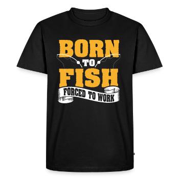Né pour pêcher obligé de travailler - T-shirt Premium bio Homme - noir - Devant - Nico (187cm)