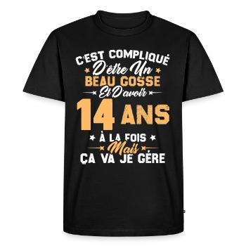 Cadeau d'anniversaire Beau gosse et d'avoir 14 ans - T-shirt Premium bio Homme - noir - Devant - Nico (187cm)