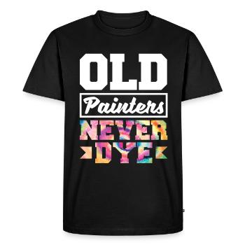 Painter Painting Old Painters Never Dye Funny - Men's Premium Organic T-Shirt - black - Front - Nico (187cm)