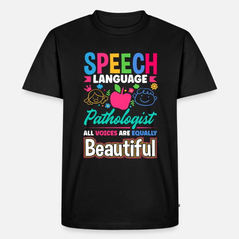 Speech Language Pathologist Pathology Speech - Männer Premium Bio T-Shirt - Schwarz