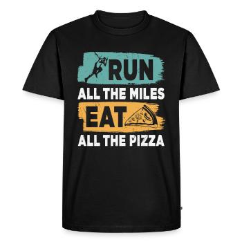 Run All The Miles Mangez toutes les pizzas Citations amusantes - T-shirt Premium bio Homme - noir - Devant - Nico (187cm)