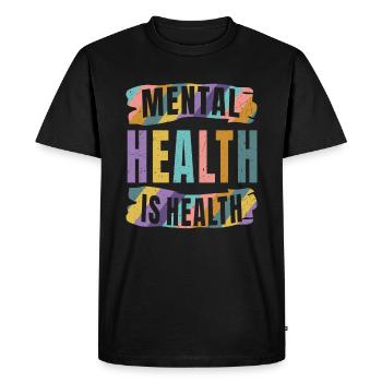 La santé mentale est la santé Éducation à la santé mentale - T-shirt Premium bio Homme - noir - Devant - Nico (187cm)