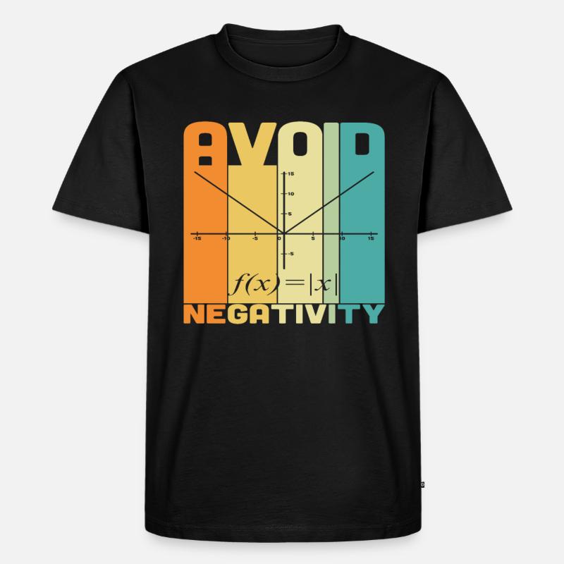 Avoid Negativity Math Quotes - Men's Premium Organic T-Shirt - black
