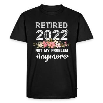 Retraité 2022 Plus mon problème Retraite - T-shirt Premium bio Homme - noir - Devant - Nico (187cm)