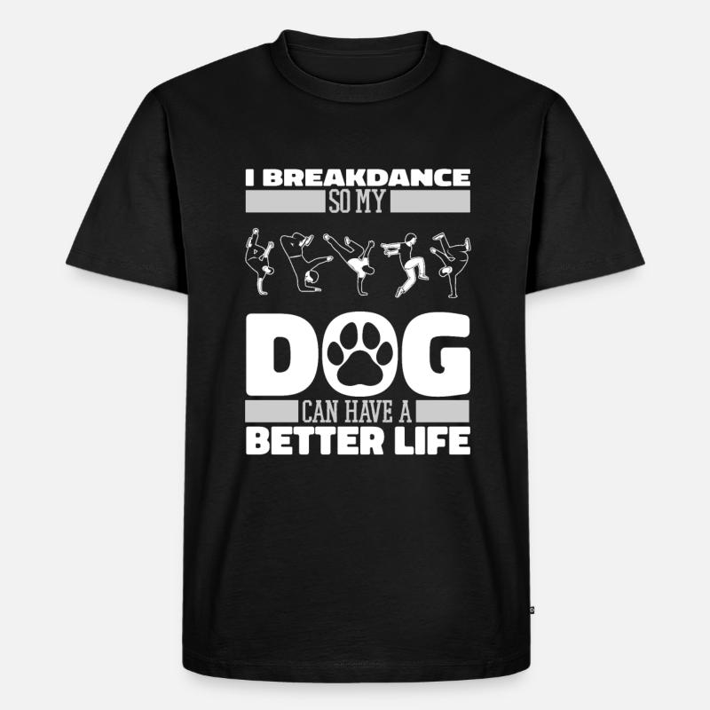 Breakdance Breakdancer Breakdancing Hund - Männer Premium Bio T-Shirt - Schwarz