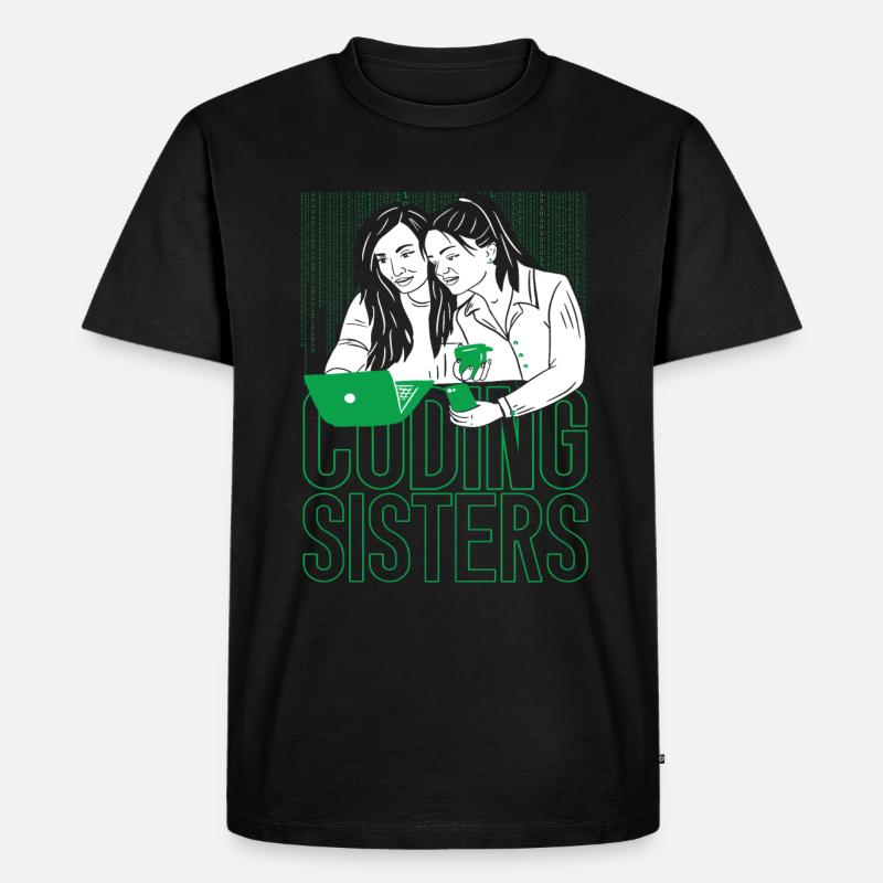 Développeur Coder Programmer Sisters - T-shirt Premium bio Homme - noir