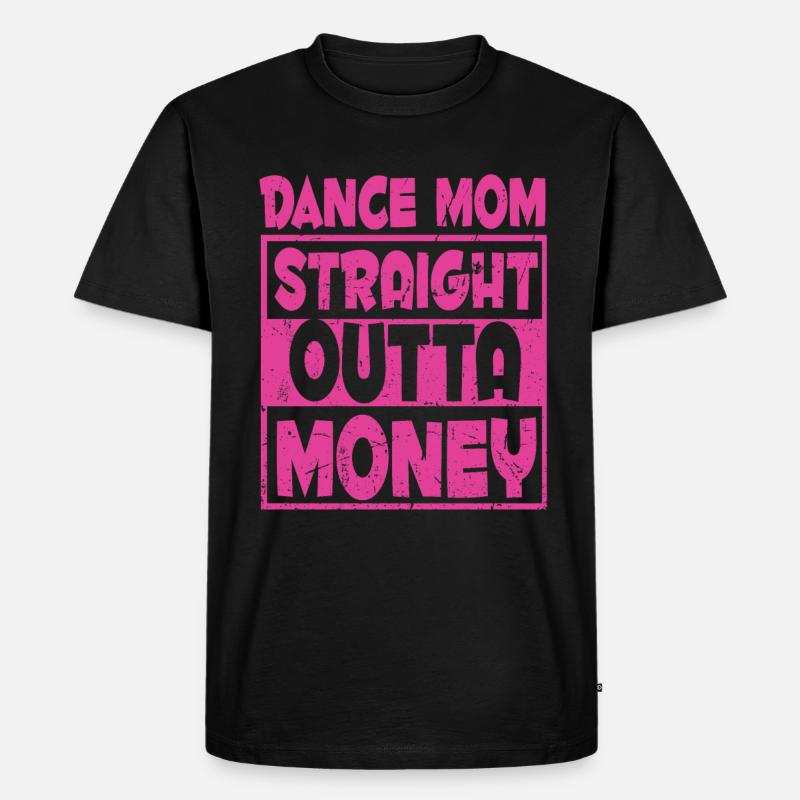 Mom Mutter Mutter Tanz Mutter - Männer Premium Bio T-Shirt - Schwarz