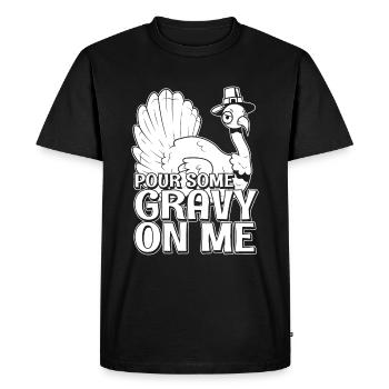 Christ Christianity Pour Some Gravy On Me - Men's Premium Organic T-Shirt - black - Front - Nico (187cm)
