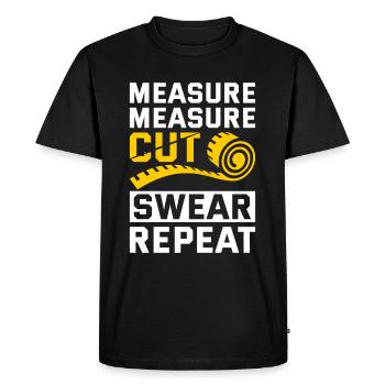 Measure Cut Swear Repeat - Men's Premium Organic T-Shirt - black - Front - Nico (187cm)