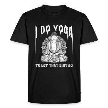 Buddha Buddhist Buddha, let go of the shit - Men's Premium Organic T-Shirt - black - Front - Nico (187cm)