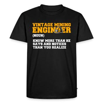 Engineer Definition Mining Engineer - Men's Premium Organic T-Shirt - black - Front - Nico (187cm)