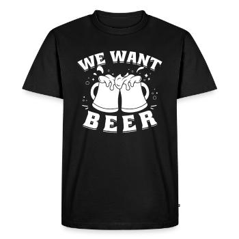 Hobby Gardener Garden Garden Beer We Want Beer - Men's Premium Organic T-Shirt - black - Front - Nico (187cm)