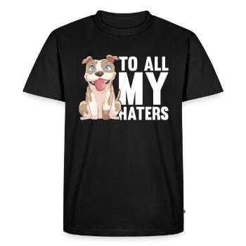 Pitbull Cute Pitbull Ban To All My Haters - Men's Premium Organic T-Shirt - black - Front - Nico (187cm)
