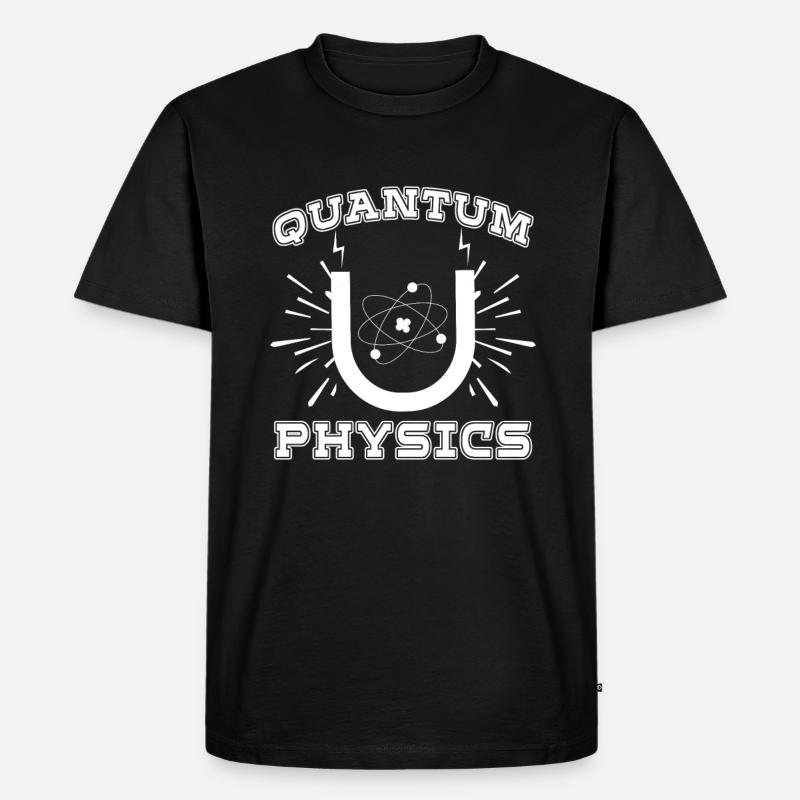 Physics Physicist Reaction Quantum Physics - Men's Premium Organic T-Shirt - black