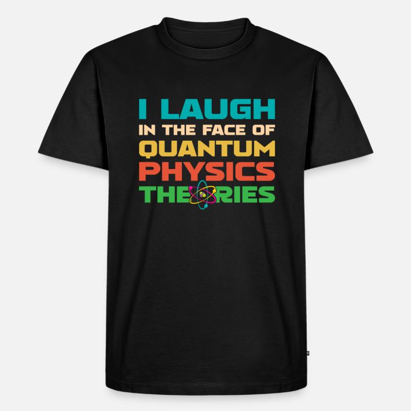 Physik Phyiker Quantenphysik - Männer Premium Bio T-Shirt - Schwarz