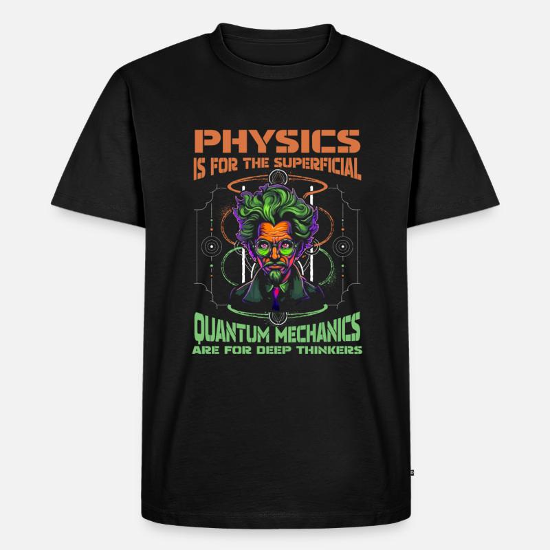 Physics Phyker Cool Quantum Physics - Men's Premium Organic T-Shirt - black