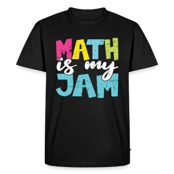 Math Teacher Math Teacher Funny Math Is My Jam - Men's Premium Organic T-Shirt - black - Front - Nico (187cm)