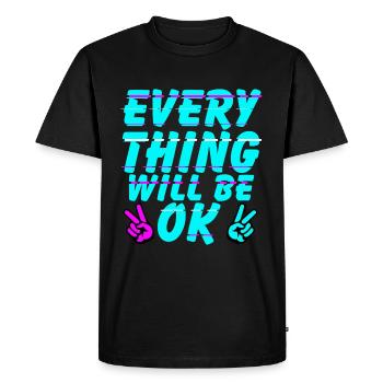 Everything Will Be Ok - Men's Premium Organic T-Shirt - black - Front - Nico (187cm)