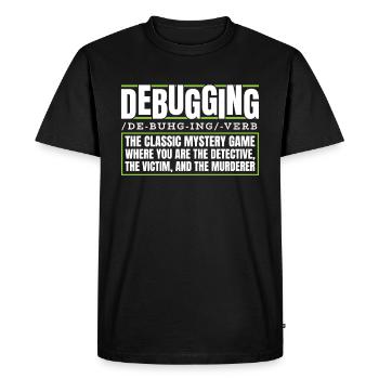 Developer, Coder, Programmer, Debugging - Men's Premium Organic T-Shirt - black - Front - Nico (187cm)