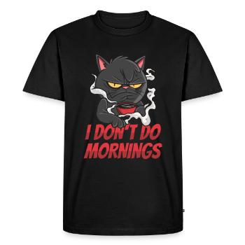 Coffee Cafe Cat I Don't Do Mornings - Men's Premium Organic T-Shirt - black - Front - Nico (187cm)