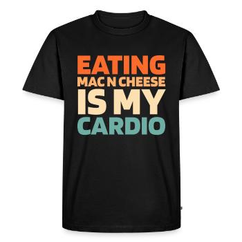 Mac N Cheese Mac And Cheese Funny Cardio Quote - Men's Premium Organic T-Shirt - black - Front - Nico (187cm)