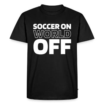 Fußball Fußballer Soccer sur World Off - T-shirt Premium bio Homme - noir - Devant - Nico (187cm)