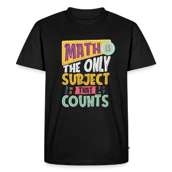 Mathe Mathematik Lustig Math Drôle Jeu de mots - T-shirt Premium bio Homme - noir - Devant - Nico (187cm)