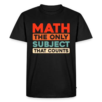 Mathe Mathematik Math Funny Pun - Men's Premium Organic T-Shirt - black - Front - Nico (187cm)